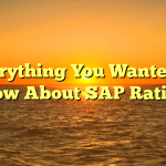 Everything You Wanted to Know About SAP Ratings