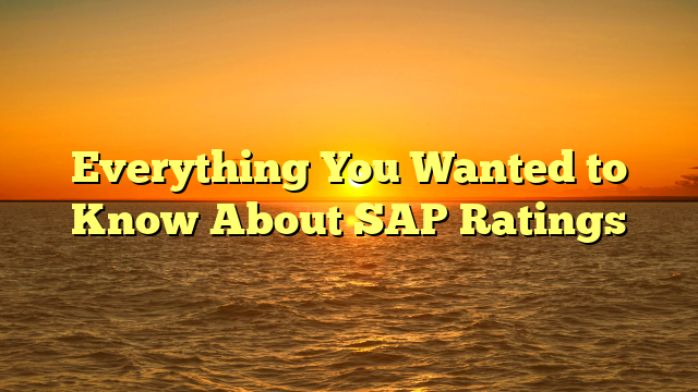 Everything You Wanted to Know About SAP Ratings