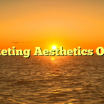 Marketing Aesthetics Online
