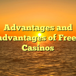 Advantages and Disadvantages of Free Bet Casinos